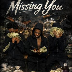 Missing you (feat. luhreek & ace2livin)