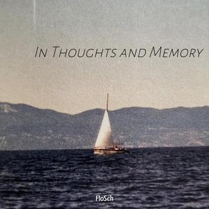In Thoughts and Memory