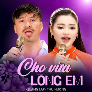 Cho Vừa Lòng Em