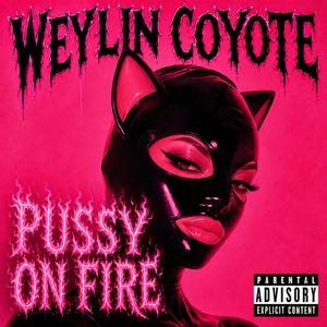 PUSSY ON FIRE