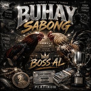 Buhay Sabong (feat. Bayan Sabungero)