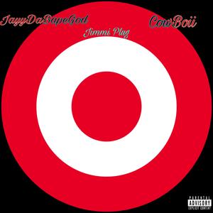 Target (feat. CowBoii & Jimmi Plugg)