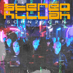 SCRN2SCRN (Stereokillah re-work)
