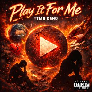 Play It For Me
