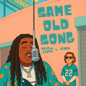 S.O.S (Same Old Song) (feat. Aiman)