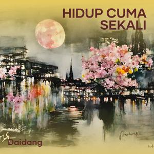 Hidup Cuma Sekali