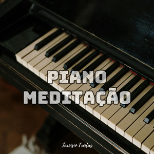 Piano 1 (Meditação)