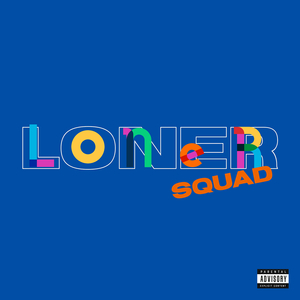 Loner Squad