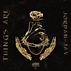 Things Are (feat. Jonny Craig)