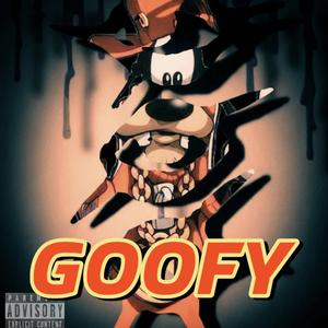 GOOFY