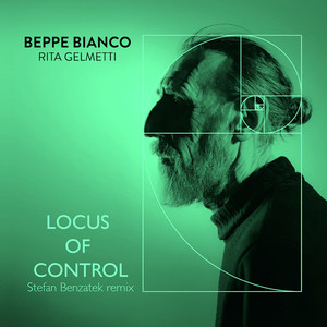 Locus of Control (Stefan Benzatek Remix)