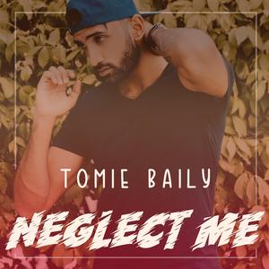 Neglect Me