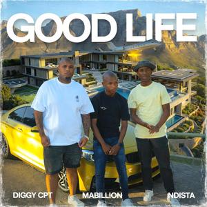 Good Life (feat. Mabillion)