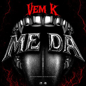 Vem K Me Dá