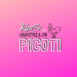 Picoti (feat. Louxstyle & Jyb)