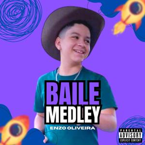 BaileMedley (feat. Mc Monik do pix)