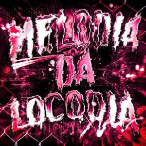 MELODIA DA LOCODIA