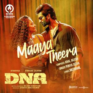 Maaya Theera (From "DNA")