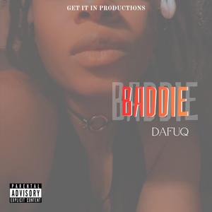 BADDIE (One and Only)