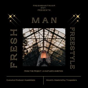 Fresh Man Freestyle