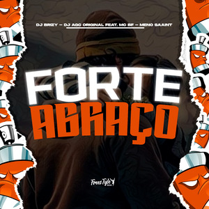 Forte Abraço
