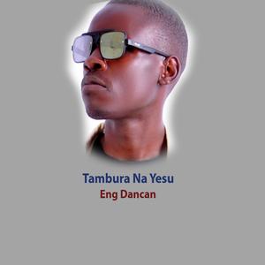 Tambura Na Yesu