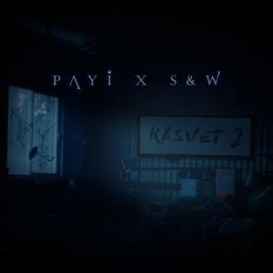 PAYİ & S & W - Kasvet 2