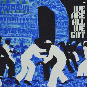 We Are All We Got (Instrumental)