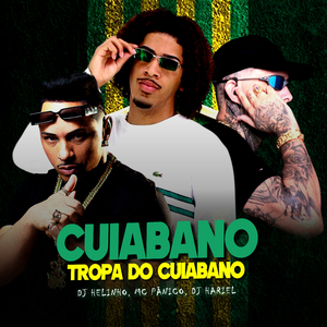 Cuiabano, Tropa do Cuiabano