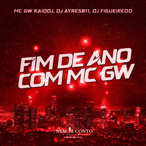 Fim de Ano Com Mc Gw