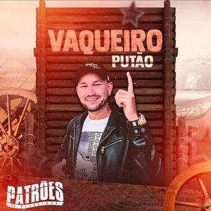 Vaqueiro Putão