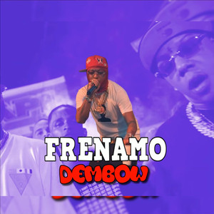 Dembow frenamos