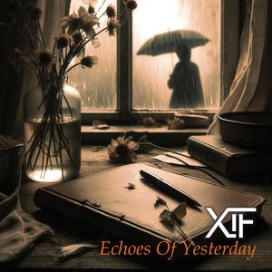 Echoes Of Yesterday