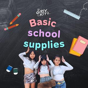 Basic school supplies