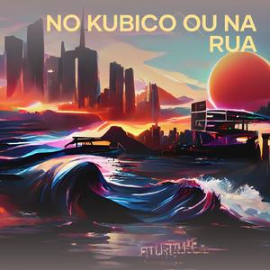 NO KUBICO OU NA RUA (MBINDA MUSIC)