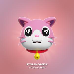 STOLEN DANCE (HYPERTECHNO)