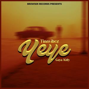 Yeye (feat. Gaya Kidy)