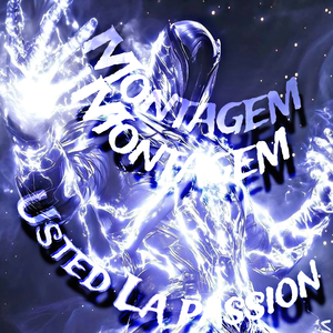 Montagem Usted La passion