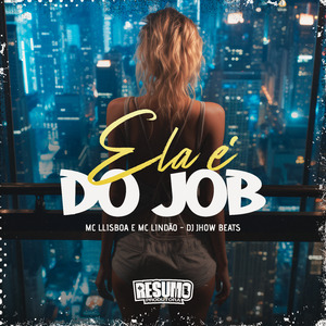 Ela e do Job