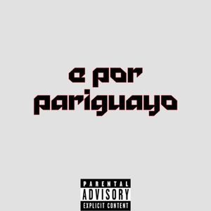 e por pariguayo
