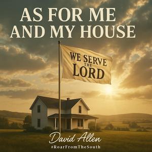 As For Me And My House