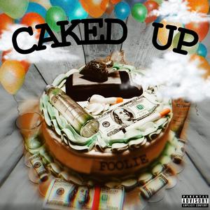 Caked Up