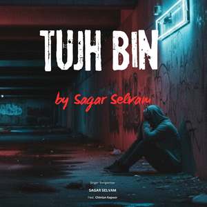 Tujh Bin