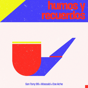 Humos y Recuerdos (feat. Wassabi & Ese Ache)