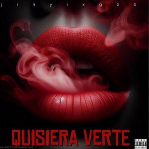Quisiera Verte (feat. Jinyixx & G20)
