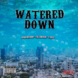 Watered Down