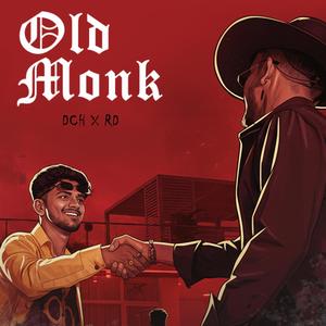 OLD MONK (feat. Darshan Craft Honey)