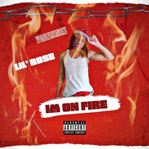I'm On Fire