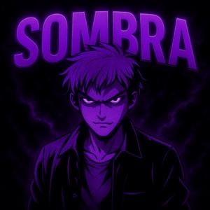 Sombra Over Slowed