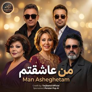 Man Asheghetam